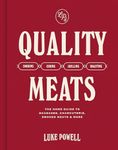 Quality Meats: The home guide to sa