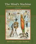 The Mind's Machine: Foundations of Brain and Behavior (4th Ed) NEW / Watson & ..