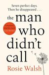 The Man Who Didn't Call: The OMG Love Story of the Year – with a Fantastic Twist