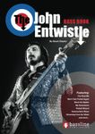 The John Entwistle Bass Book (Bass Guitar TAB Books by Stuart Clayton)