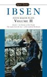 Four Major Plays, Volume II: 2 (Four Plays by Ibsen)