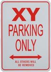 XY Parking Only - Miniature Fun Parking Sign