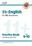 11+ GL English Practice Book & Assessment Tests - Ages 9-10 (with Online Edition) (CGP GL 11+ Ages 9-10)