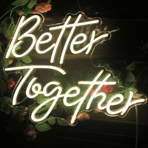 Better Together - Señales de neón LED de neón de color blanco cálido, luces para bodas, fiestas de novia, decoración de pared, compromiso, aniversario, fiesta, 5 V, alimentado por USB (15,7 x 12,6