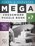 Simon & Schuster Mega Crossword Puzzle Book #7 (S&S Mega Crossword Puzzles)