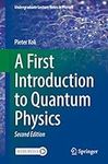 A First Introduction to Quantum Physics (Undergraduate Lecture Notes in Physics)
