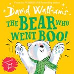 The Bear Who Went Boo!: A funny illustrated picture book and cute soft-toy bear!