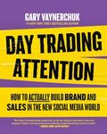 Day Trading Attention: How to Actua