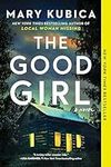 The Good Girl: A Thrilling Suspense