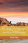 Las Vegas Travel Guide: Things to d
