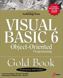 Visual Basic 6 Object Oriented Programming Gold Book