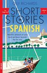 Short Stories in Spanish for Beginners, Volume 2: Read for pleasure at your level, expand your vocabulary and learn Spanish the fun way with Teach Yourself Graded Readers