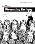 Grokking Streaming Systems: Real-ti