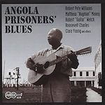 Angola Prisoners Blues / Various