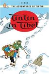 Tintin in Tibet: The Official Classic Children’s Illustrated Mystery Adventure Series