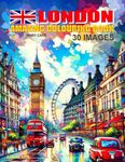 London England UK: Travel Colouring Book for Kids: Inspire in your children the desire to discover the world with this educative colouring adventure.