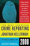 The Best American Crime Reporting 2