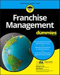 Franchise Management For Dummies (For Dummies (Lifestyle))