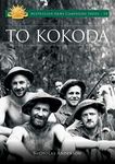 To Kokoda: 14 (Australian Army Campaigns)