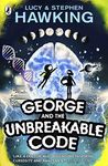 George and the Unbreakable Code (Book 4) (George's Secret Key to the Universe) [Paperback] Lucy and Stephen Hawking