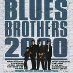 Blues Brothers 2000 (Original Motion Picture Soundtrack) [CD]