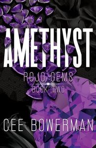 Amethyst: Rojo Gems, Book 2 (Rojo 2nd Generation: Rojo Gems)