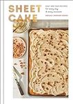 Sheet Cake: Easy One-Pan Recipes fo