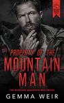 Property Of The Mountain Man (Montana Mountain Men Book 1)