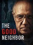 The Good Neighbor