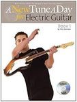 A New Tune a Day for Electric Guitar: Electric Guitar - Book 1