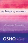 Book of Women: Celebrating the Female Spirit (Foundations of a New Humanity)