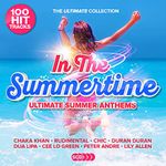 In The Summertime - Ultimate Summer Anthems