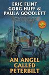 An Angel Called Peterbilt (Ring of Fire - Assiti Shards Book 5)