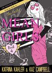 MEAN GIRLS The Teenage Years - Book 4 - The Party: Books for Girls 12+