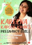 KAREENA KAPOOR KHANS PREGNANCY BIBLE