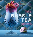 The Bubble Tea Book: 50 Fun and Del