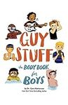 Guy Stuff: The Body Book for Boys (