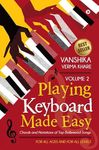 Playing Keyboard Made Easy Volume 2