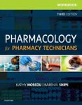 Workbook for Pharmacology for Pharmacy Technicians