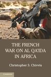 The French War on Al Qa'ida in Africa