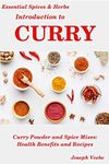 Introduction to CURRY (Essential Spices & Herbs)