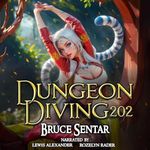 Dungeon Diving 202