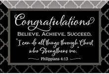 Congratulations Glass Plaque with Inspiring Quotes 4x6 - Classic Tabletop Decoration | Easel Back | Believe. Achieve. Succeed. I can do All Things Through Christ who Strengthens me. Phillipians 4:13