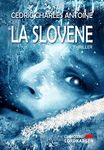 La Slovène (French Edition)