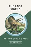 The Lost World (AmazonClassics Edition)