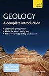 Geology: A Complete Introduction: Teach Yourself