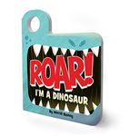 Roar! I’m a Dinosaur: An Interactive Mask Board Book with Eyeholes: 1 (Peek-and-Play, 1)