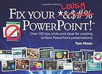 Fix Your Lousy PowerPoint: Over 100