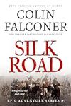 Silk Road: A historical adventure t