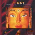 Tibet: Music & Chants of Gelug Tradition